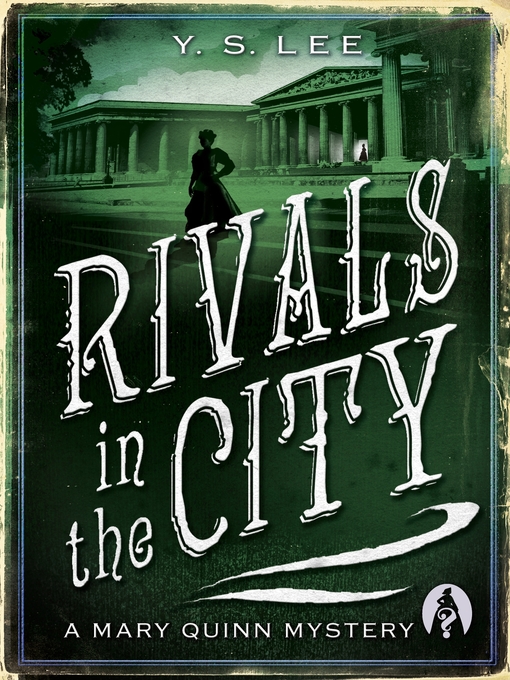 Title details for Rivals in the City by Y. S. Lee - Available